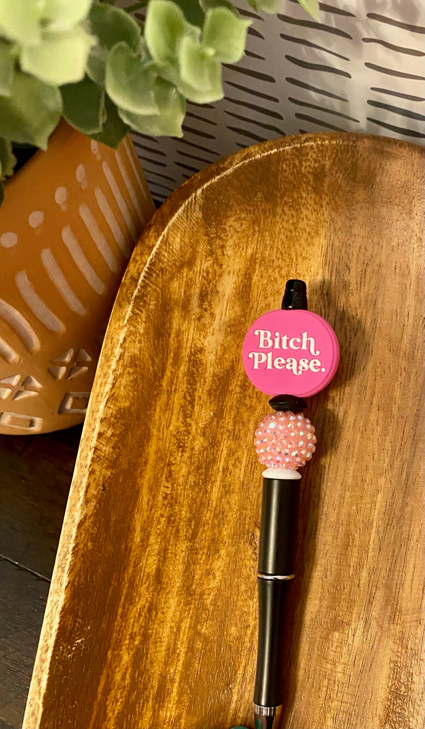 Bitch Please - Pink - Pen